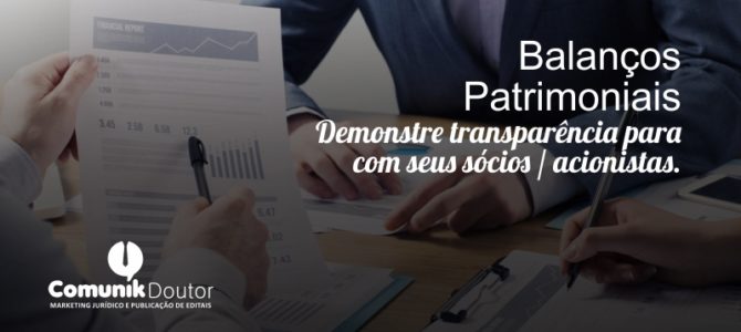 Balanço Patrimonial e a obrigação legal de publicar